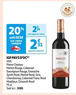 Auchan Supermarché Pierre Chanau IGP PAYS D'OC offre