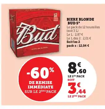 Hyper U BIERE BLONDE BUD 5° offre