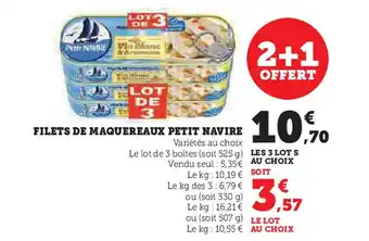 Hyper U FILETS DE MAQUEREAUX PETIT NAVIRE offre