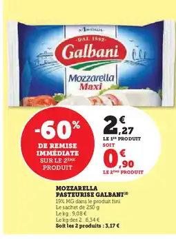 Hyper U MOZZARELLA PASTEURISE GALBANI(²) offre