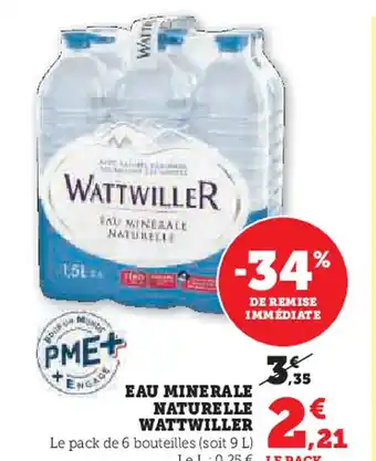 Hyper U EAU MINERALE NATURELLE WATTWILLER offre