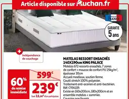 Auchan MATELAS RESSORT ENSACHÉS 140X190cm KING PALACE offre