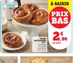 Hyper U PAINS AUX RAISINS offre