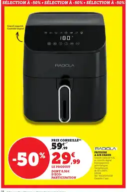 Hyper U FRITEUSE A AIR CHAUD offre
