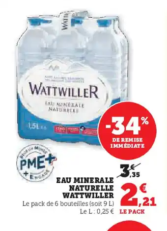 Super U EAU MINERALE NATURELLE WATTWILLER offre