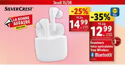 Lidl Ecouteurs intra auriculaires true wireless offre