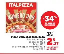 U Express PIZZA SURGELEE ITALPIZZA offre