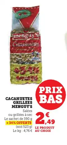 U Express CACAHUETES GRILLEES MENGUY'S offre