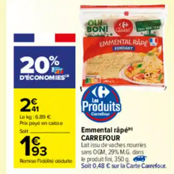 Carrefour Market Emmental râpé offre