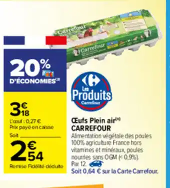 Carrefour Market Œufs Plein air offre