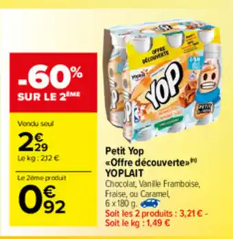 Carrefour Market Petit Yop offre