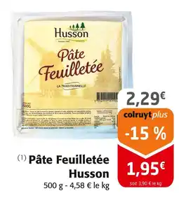 Colruyt Husson Pâte Feuilletée offre