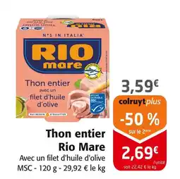 Colruyt Rio Mare Thon entier offre