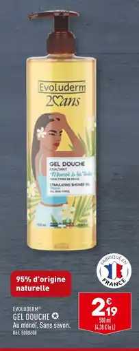 ALDI EVOLUDERM GEL DOUCHE offre