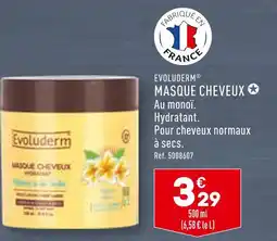 ALDI EVOLUDERM MASQUE CHEVEUX offre