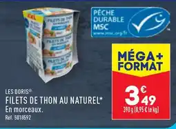 ALDI LES DORIS FILETS DE THON AU NATUREL offre