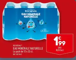 ALDI ROCHEVAL EAU MINÉRALE NATURELLE offre