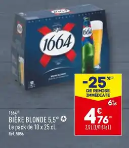 ALDI 1664 BIÈRE BLONDE 5,5° offre