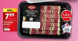 Lidl L'étal du BOUCHER 7 brochettes de bœuf offre