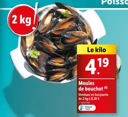 Lidl Moules de bouchot offre