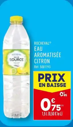 ALDI ROCHEVAL EAU AROMATISÉE CITRON offre