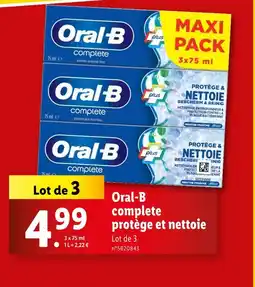 Lidl Oral-B Oral-B complete protège et nettoie offre