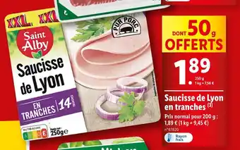 Lidl Saint Alby Saucisse de Lyon en tranches offre