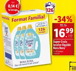 Lidl Super Croix Lessive liquide Bora Bora offre