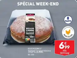 ALDI DESSERISSIMESⓇ TROPÉZIENNE (A)**** offre