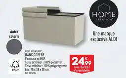 ALDI HOME CREATION® BANC COFFRE offre