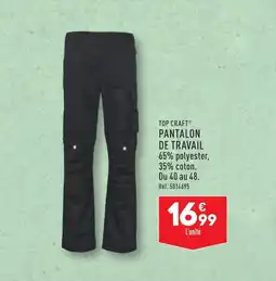 ALDI TOP CRAFT® PANTALON DE TRAVAIL offre