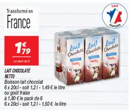 Netto LAIT CHOCOLATÉ NETTO offre