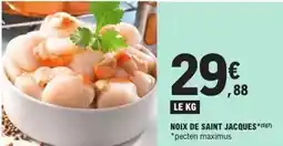 E.Leclerc Noix de saint jacques offre