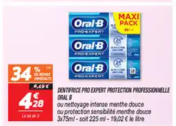 Netto DENTIFRICE PRO EXPERT PROTECTION PROFESSIONNELLE ORAL B offre