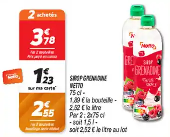 Netto SIROP GRENADINE NETTO offre