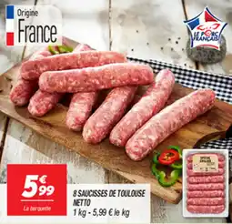 Netto 8 SAUCISSES DE TOULOUSE NETTO offre