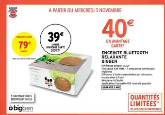Intermarché Hyper Enceinte Bluetooth Relaxante Bigben offre