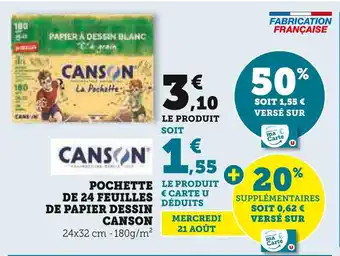 Super U CANSON POCHETTE DE 24 FEUILLES DE PAPIER DESSIN offre