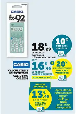 Super U CASIO CALCULATRICE SCIENTIFIQUE FX92 COLLEGE offre