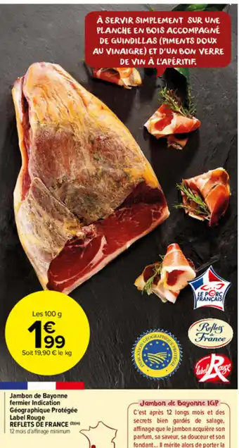 Carrefour Market Jambon de Bayonne fermier Indication offre