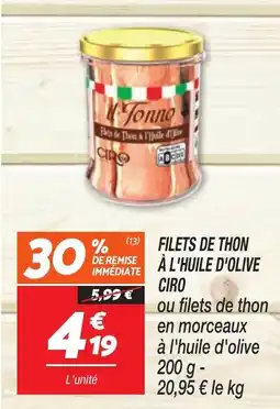 Netto FILETS DE THON À L'HUILE D'OLIVE CIRO offre