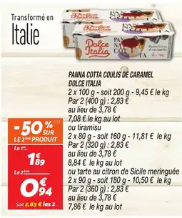 Netto PANNA COTTA COULIS DE CARAMEL DOLCE ITALIA offre