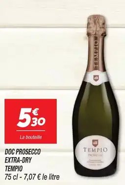 Netto DOC PROSECCO EXTRA-DRY TEMPIO offre