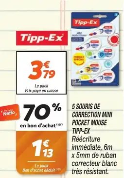 Netto 5 SOURIS DE CORRECTION MINI POCKET MOUSE TIPP-EX offre