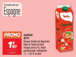 Netto GAZPACHO NETTO offre
