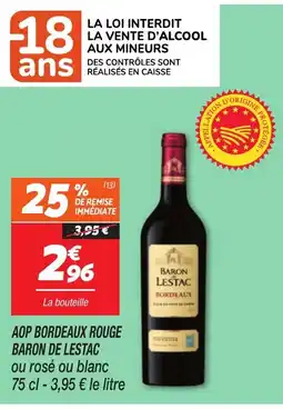 Netto AOP BORDEAUX ROUGE BARON DE LESTAC offre