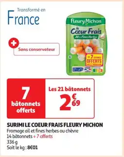 Auchan Supermarché SURIMI LE COEUR FRAIS FLEURY MICHON offre