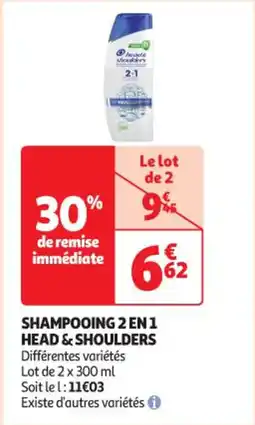Auchan Supermarché SHAMPOOING 2 EN1 HEAD & SHOULDERS offre