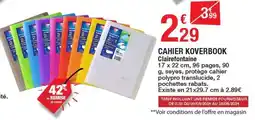 Carrefour CAHIER KOVERBOOK Clairefontaine offre