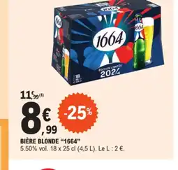 E.Leclerc Express BIÈRE BLONDE "1664 offre